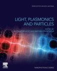 Light, Plasmonics and Particles - Book