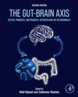 The Gut-Brain  Axis : Dietary, Probiotic, and Prebiotic Interventions on the Microbiota - Book