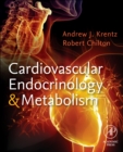 Cardiovascular Endocrinology and Metabolism : Theory and Practice of Cardiometabolic Medicine - Book