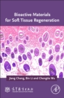 Bioactive Materials for Soft Tissue Regeneration - Book
