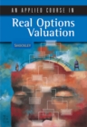 An Applied Course in Real Options Valuation - Book
