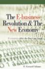 E-business Revolution and the New Economy : E-conomics After the Dot-com Crash - Book