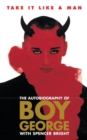 Take It Like A Man : The Autobiography - Book