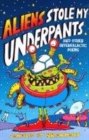 ALIENS STOLE MY UNDERPANTS AND OTHER INT - Book