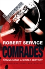 Comrades : Communism: A World History - Book