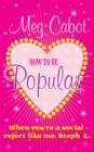 How to be Popular : When You're A Social Reject Like Me, Steph L - eBook