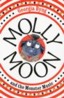 Molly Moon and the Monster Music - Book