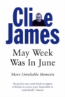 May Week Was In June : More Unreliable Memoirs - eBook