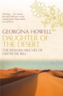 Daughter of the Desert : The Extraordinary Life of Gertrude Bell - eBook