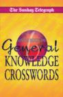 "Sunday Telegraph" General Knowledge Crosswords 6 - Book