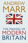 The Making of Modern Britain - Book