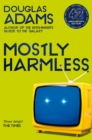 Mostly Harmless - eBook