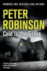 Cold is the Grave : The 11th novel in the number one bestselling Inspector Alan Banks crime series - eBook