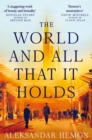 The World and All That It Holds - Book