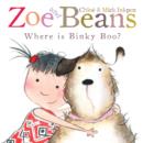 Zoe and Beans: Where is Binky Boo? - Book