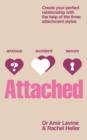 Attached : Identify Your Attachment Style and Find Your Perfect Match - Book