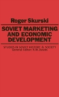 Soviet Marketing and Economic Development - Book