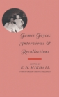 James Joyce : Interviews and Recollections - Book
