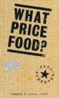 What Price Food? : Agricultural Price-Policies in Developing Countries - Book