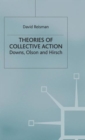 Theories of Collective Action : Downs, Olson and Hirsch - Book