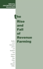 The Rise and Fall of Revenue Farming : Business Elites and the Emergence of the Modern State in Southeast Asia - Book