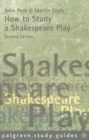 How to Study a Shakespeare Play - Book