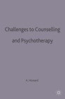 Challenges to Counselling and Psychotherapy - Book