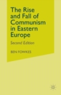 Rise and Fall of Communism in Eastern Europe - Book
