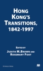 Hong Kong's Transitions, 1842-1997 - Book