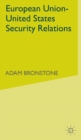 European Union - United States Security Relations - Book