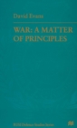 War : A Matter of Principles - Book