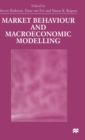 Market Behaviour and Macroeconomic Modelling - Book
