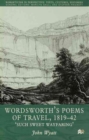 Wordsworth's Poems of Travel 1819-1842 : Such Sweet Wayfaring - Book