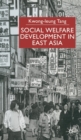 Social Welfare Development in East Asia - Book