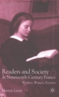 Readers and Society in Nineteenth-Century France : Workers, Women, Peasants - Book