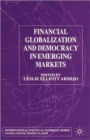 Financial Globalization and Democracy in Emerging Markets - Book