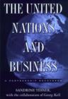The United Nations and Business : A Partnership Recovered - Book