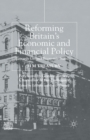 Reforming Britain's Economic and Financial Policy : Towards Greater Economic Stability - Book