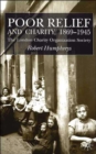 Poor Relief and Charity 1869-1945 : The London Charity Organisation Society - Book