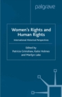 Women's Rights and Human Rights : International Historical Perspectives - eBook