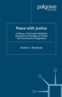 Peace with Justice : A History of the Israeli-Palestinian Declaration of Principles on Interim Self-Government Arrangements - eBook