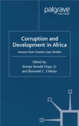 Corruption and Development in Africa : Lessons from Country Case Studies - eBook