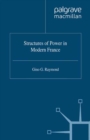 Structures of Power in Modern France - eBook