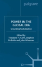 Power in the Global Era : Grounding Globalization - eBook