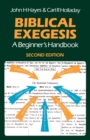 Biblical Exegesis : A Beginner's Handbook - Book
