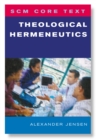 SCM Core Text: Theological Hermeneutics - eBook