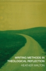 Writing Methods in Theological Reflection - eBook