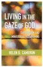 Living in the Gaze of God : Supervision and Ministerial Flourishing - eBook