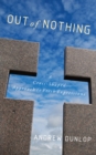 Out of Nothing : A Cross-Shaped Approach to Fresh Expressions - eBook