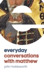 Everyday Conversations with Matthew - eBook